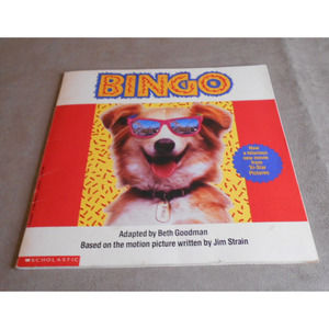 Tri-Star Pictures Bingo 1991 Scholastic Adaption by Beth Goodman 0590450395